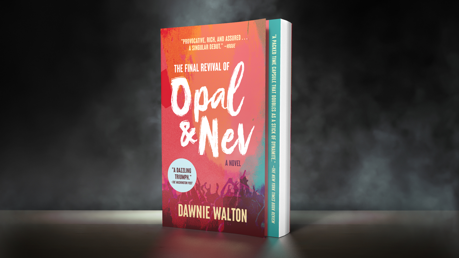 Cover of "The Final Revival of Opal & Nev" by Dawnie Walton